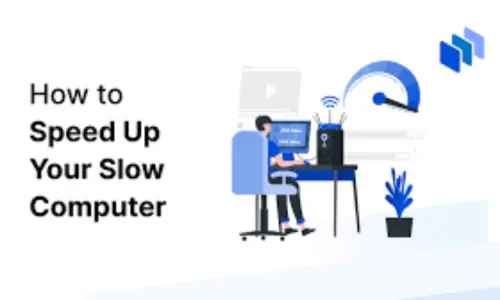 How to Speed Up Your Slow Computer: Simple Fixes Anyone Can Do